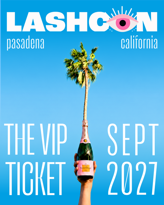 LASHCON VIP Ticket - September 25-27, 2027