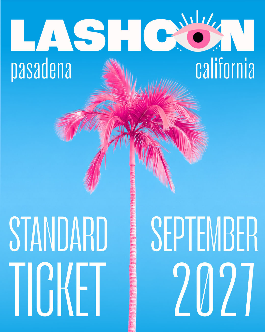 LASHCON Standard Ticket - September 25-27, 2027